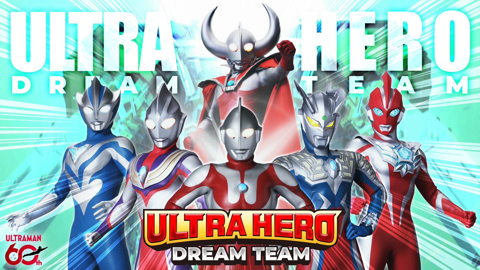 My Ultra Hero Dream Team