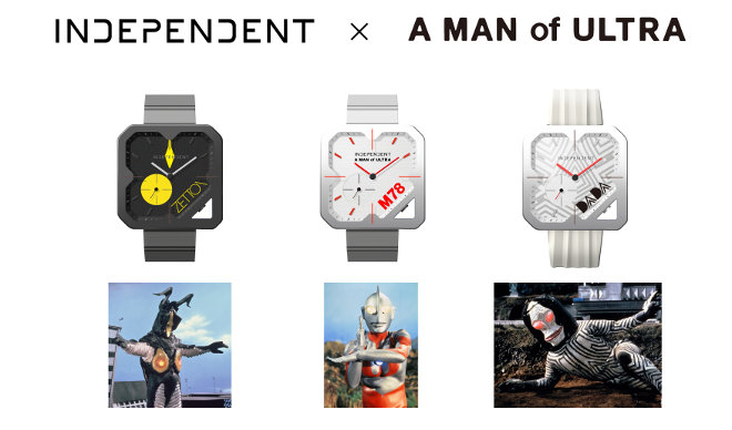 「A MAN of ULTRA」×「INDEPENDENT」