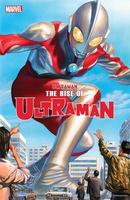 アレックス ロスが手掛けた マーベル コミックス The Rise Of Ultraman 1巻のカバーアートをお披露目 円谷ステーション