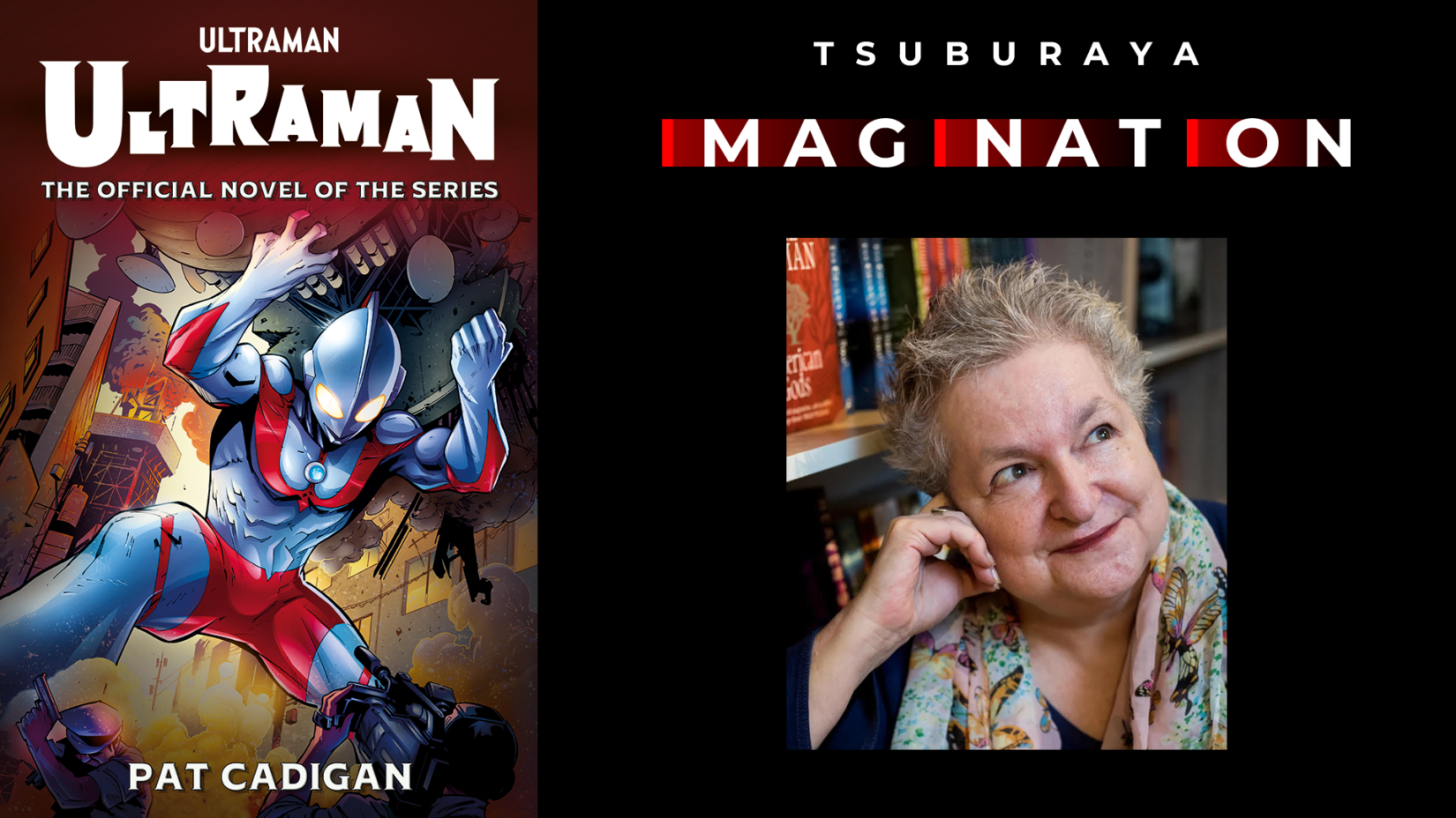 ウルトラマンの日」記念！『Ultraman: The Official Novelization』著者 特別インタビューを一部無料公開 –  円谷ステーション – ウルトラマン、円谷プロ公式サイト