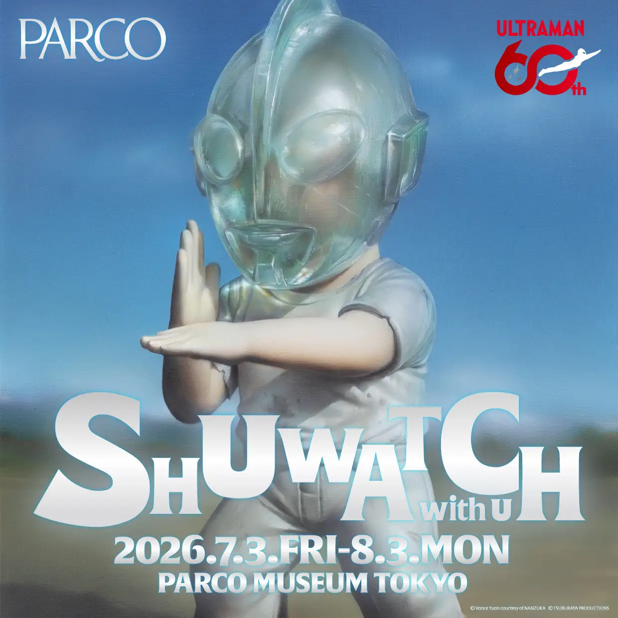 SHUWATCH with U ／PARCO MUSEUM TOKYO